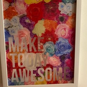 Colorful “Make Today Awesome” glass encased white Framed floral graphic Wall Art